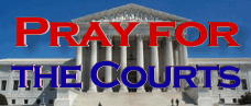 pray for the courts